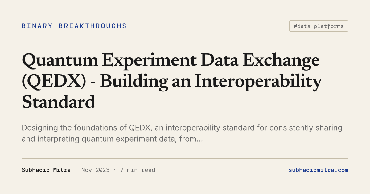 Quantum Experiment Data Exchange (QEDX) - Building an Interoperability ...